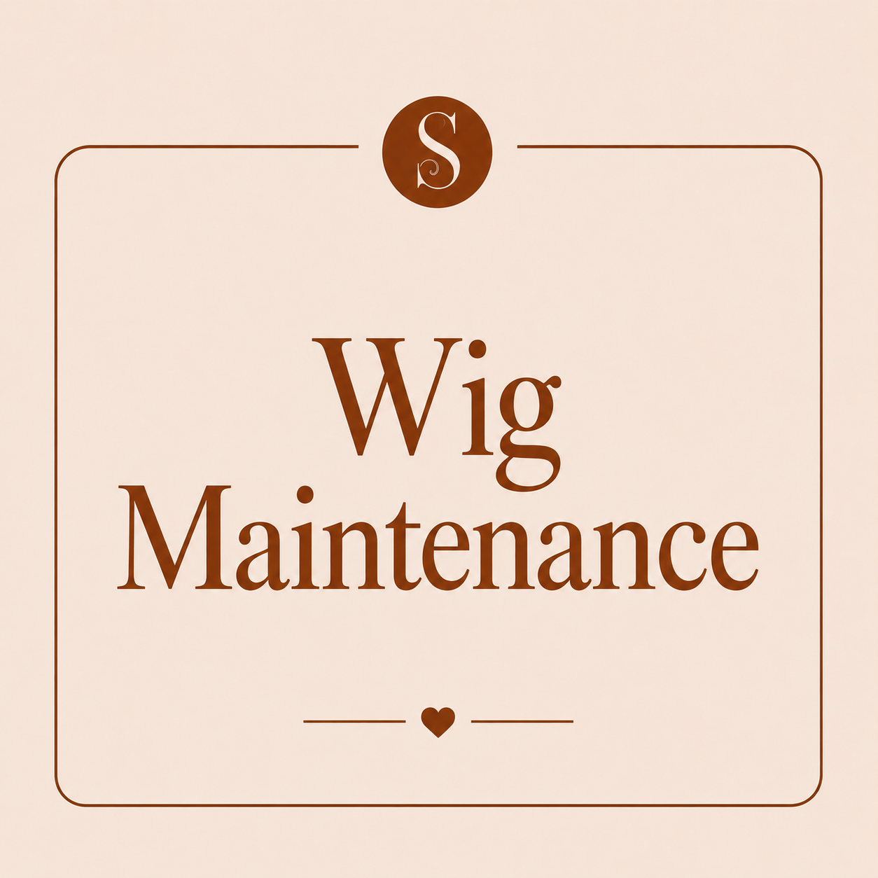 Wig Maintenance